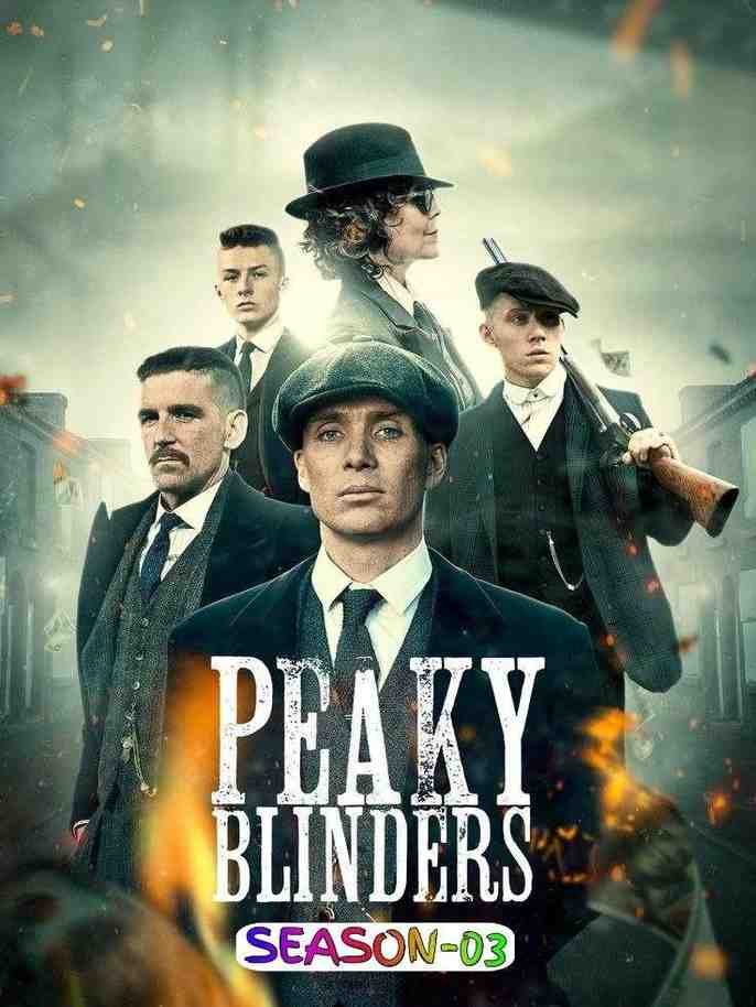 Peaky Blinders Season 3 Series Hdmovies4u