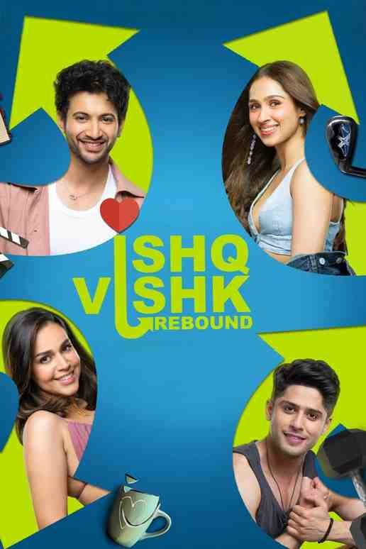 Ishq Vishk Rebound Bollywood Movie Hdmovies4u