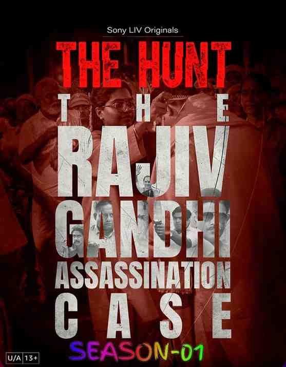 The Hunt - The Rajiv Gandhi Assassination Case Series Hdmovies4u