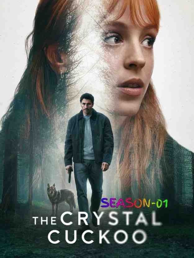 The Crystal Cuckoo S01 Hindi Web Series Hdmovies4u
