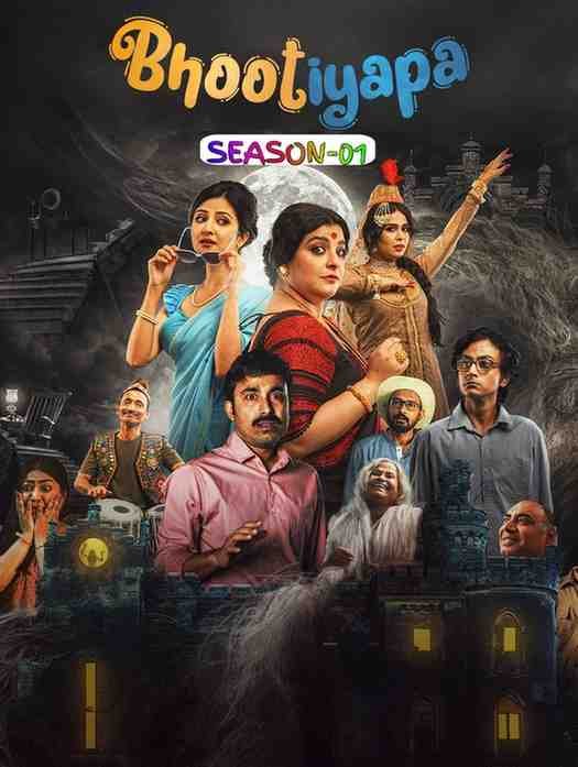 Bhootiyapa S01 Hindi Web Series Hdmovies4u