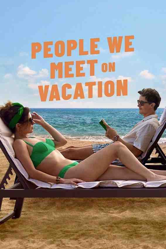 People We Meet on Vacation Hollywood Movie Hdmovies4u