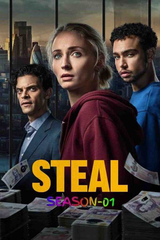 Steal S01 Hindi Web Series Hdmovies4u