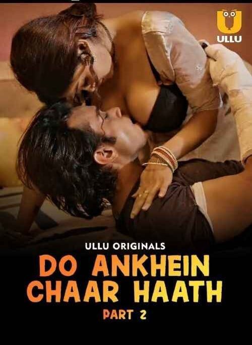 Do Aankhen Chaar Haath S02 Hindi ULLU Series Hdmovies4u
