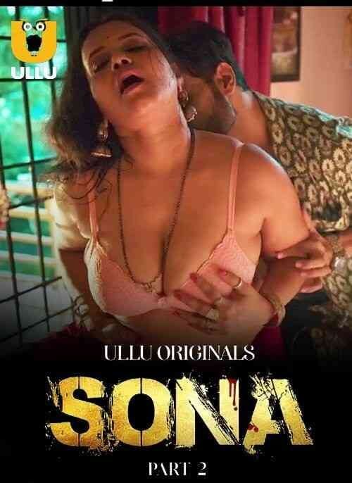 Sona S01 Hindi Ullu Web Series Hdmovies4u