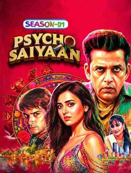 Psycho Saiyaan S01 Hindi Series Hdmovies4u