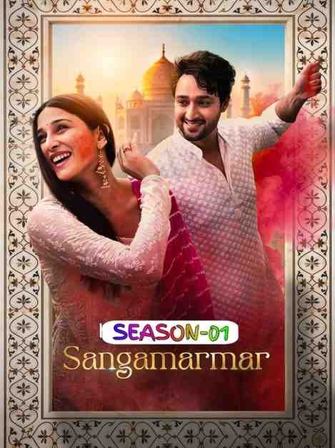 Sangamarmar S01 Hindi Web Series Hdmovies4u