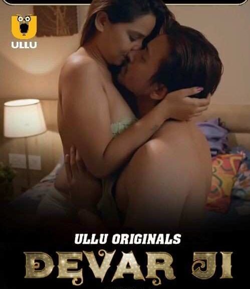 Devar Ji Hindi ULLU Web Series Hdmovies4u