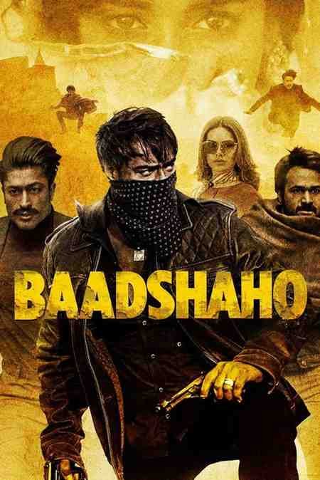 Baadshaho Bollywood Movie HDmovies4u