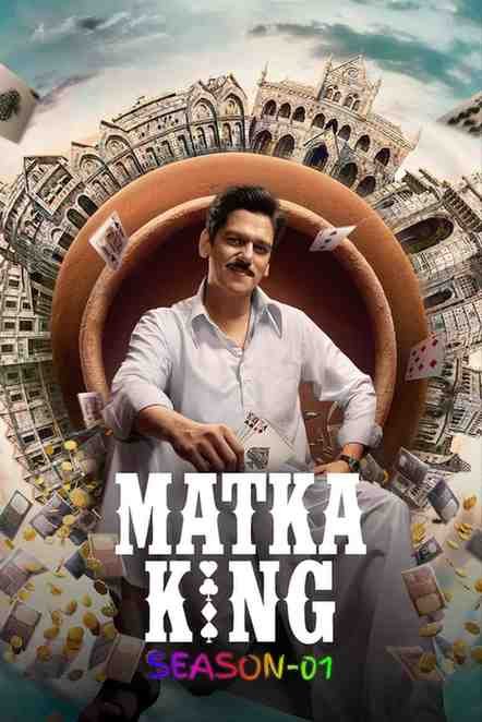 Matka King S01 Hindi Web Series Bolly4u