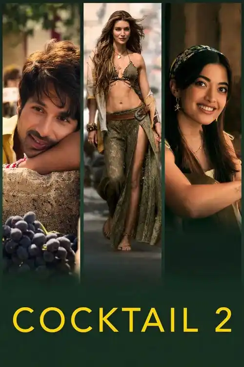 Cocktail 2 Hindi Bollywood Movie Bolly4u
